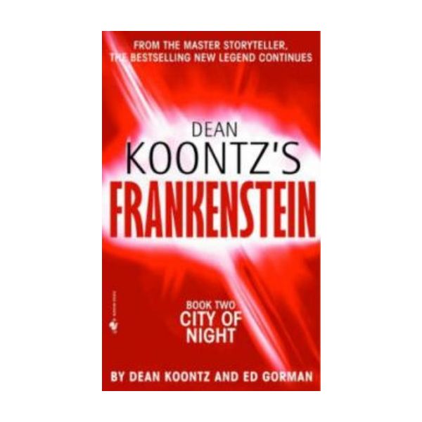 FRANKENSTEIN: City of night (Dean Koontz , Kevin