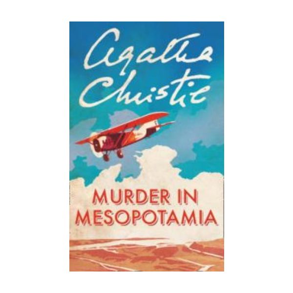 MURDER IN MESOPOTAMIA. (Agatha Christie) “H.C.“