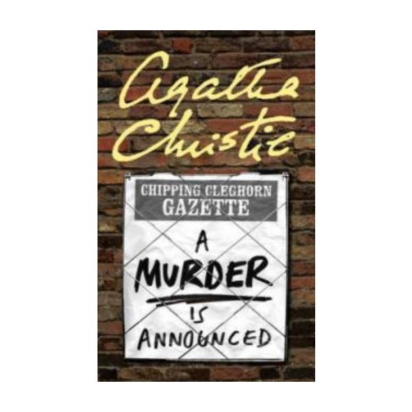MURDER IS ANNOUNCED_A. (Agatha Christie) “H.C.“