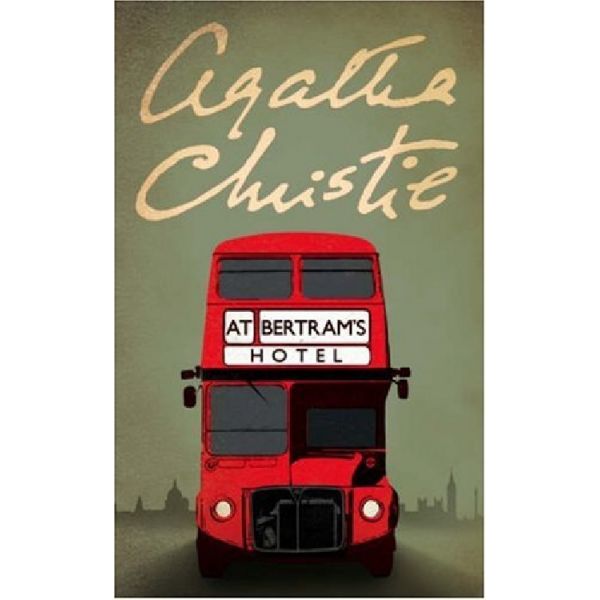 AT BERTRAM`S HOTEL. (Agatha Christie) “H.C.“