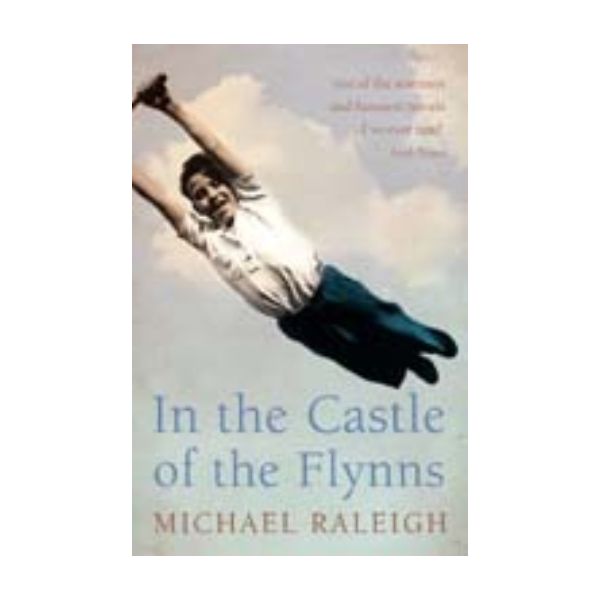 IN THE CASTLE OF THE FLYNNS. (M.Raleigh) “H.C.“