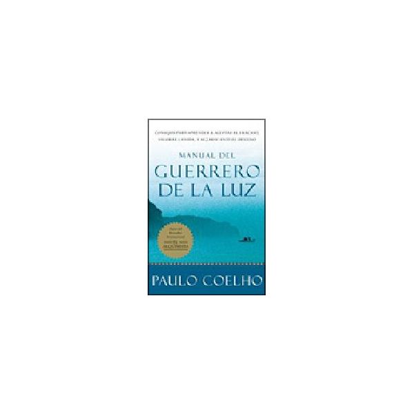 MANUAL DEL GUERRERO DE LA LUZ. (P.Coelho)