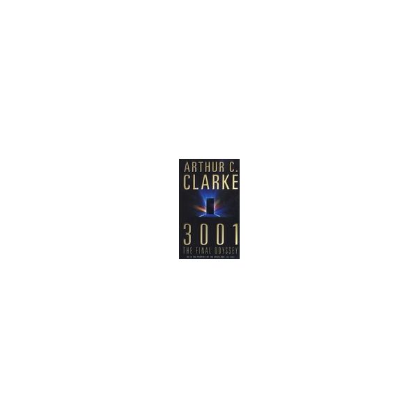 3001 THE FINAL ODYSSEY. (Arthur Clarke) “H.C.“