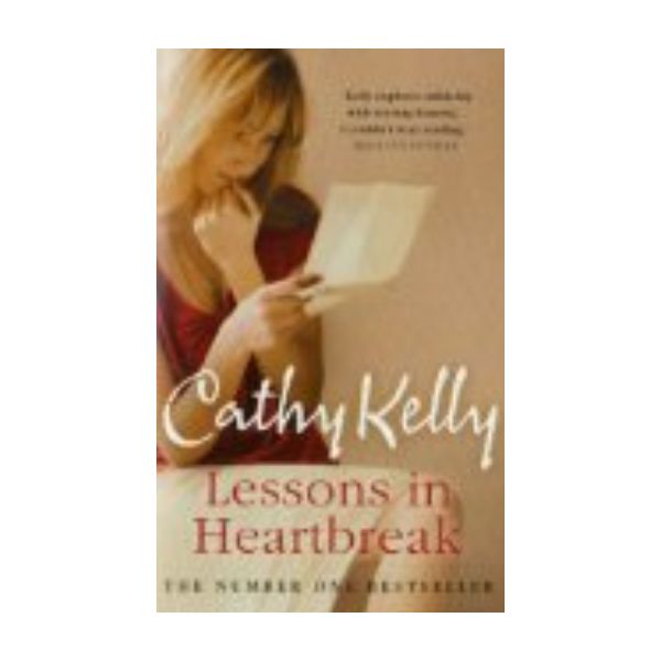 LESSONS IN HEARTHBREAK. (Cathy Kelly)