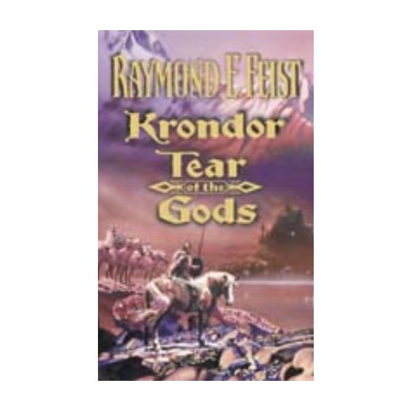 KRONDOR: TEAR OF THE GODS. (R.Feist) “H.C.“