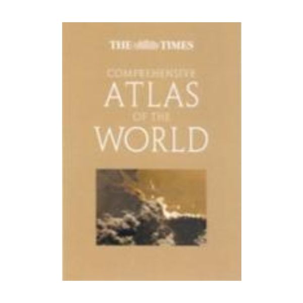 TIMES COMPREHENSIVE ATLAS OF THE WORLD_THE.