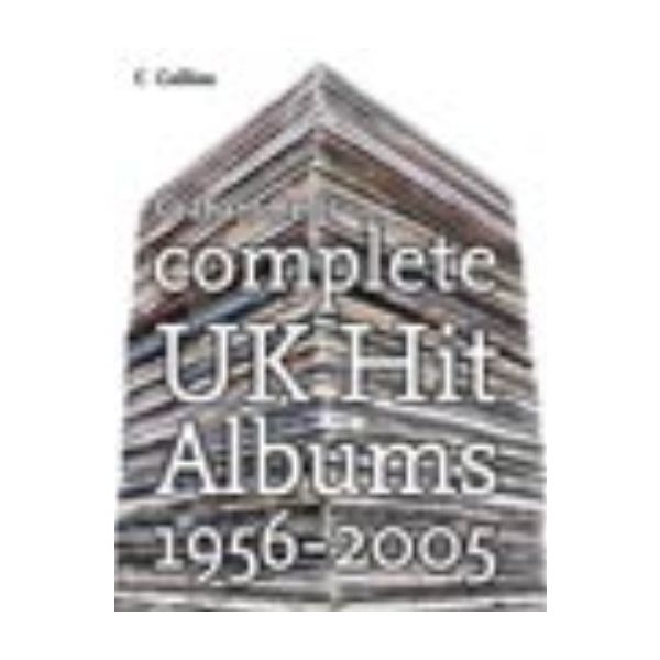 COMPLETE UK HIT ALBUMS 1956-2005.