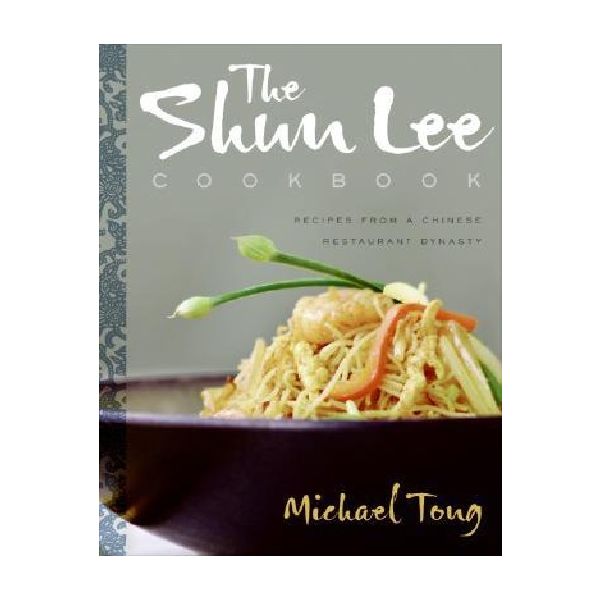 SHUN LEE COOKBOOK_THE. (Michael Tong)