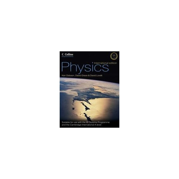 PHYSICS. 3rd ed. (K. DOBSON)