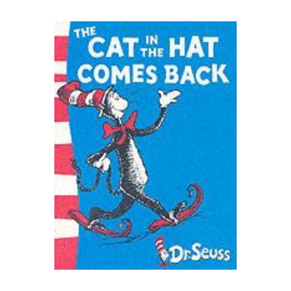 CAT IN THE HAT COMES BACK_THE. (Dr. Seuss)