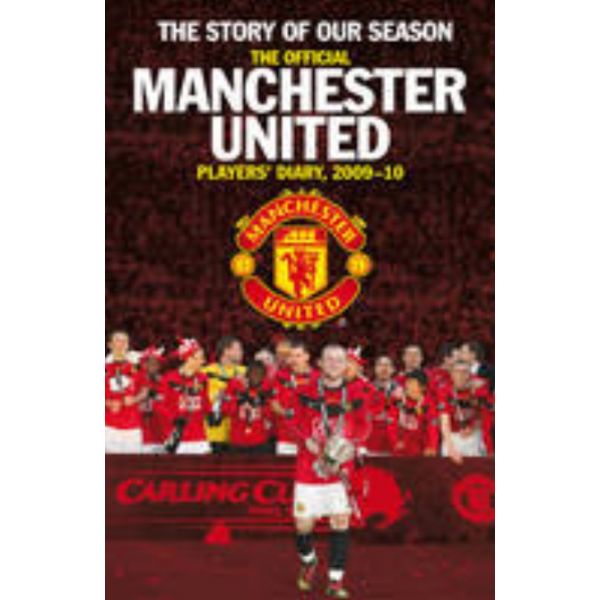 THE STORY OF OUR SEASON: The Official Manchester