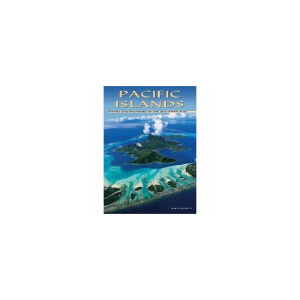 PACIFIC ISLANDS. Myths and Wonders of the Southe