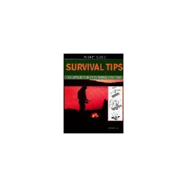 SURVIVAL TIPS: Pocket Guide. (C.Johnson), PB, “G