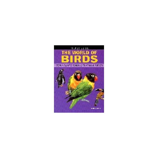 WORLD OF BIRDS_THE: Pocket Guide. PB, “Grange“