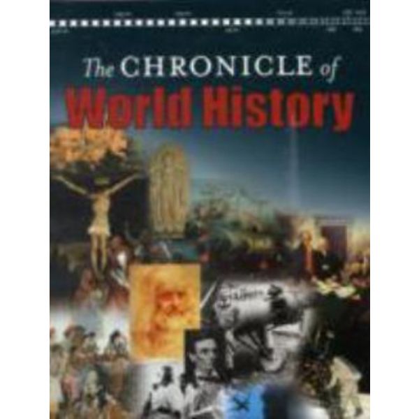 CHRONICLE OF WORLD HISTORY_THE. HB, “Grange“