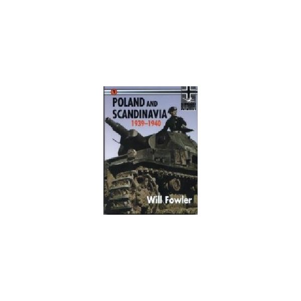 POLAND AND SCANDINAVIA, 1939-1940. “Blitzkrieg“