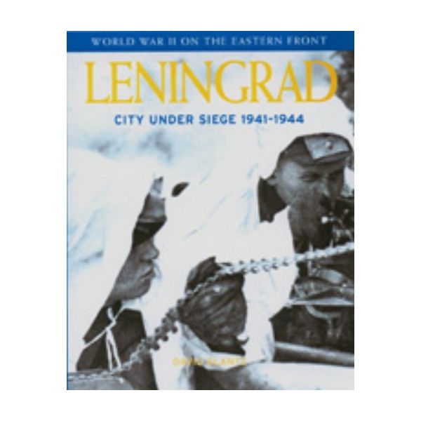 LENINGRAD. WW II on the Eastern Front. “ Grange“