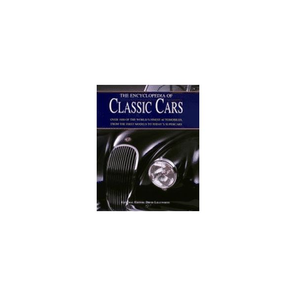 ENCYCLOPEDIA OF CLASSIC CARS_THE. /PB/