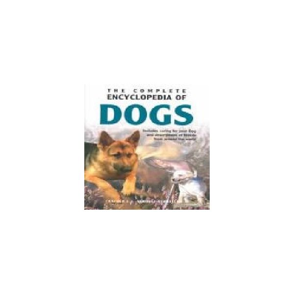 COMPLETE ENCYCLOPEDIA OF DOGS_THE. “REBO“