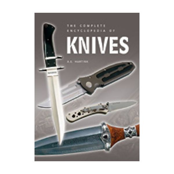 COMPLETE ENCYCLOPEDIA OF KNIVES_THE. (A.Hartink)