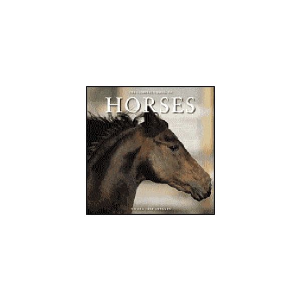 COMPLETE BOOK OF HORSES_THE. (N.J.Swinney), HB