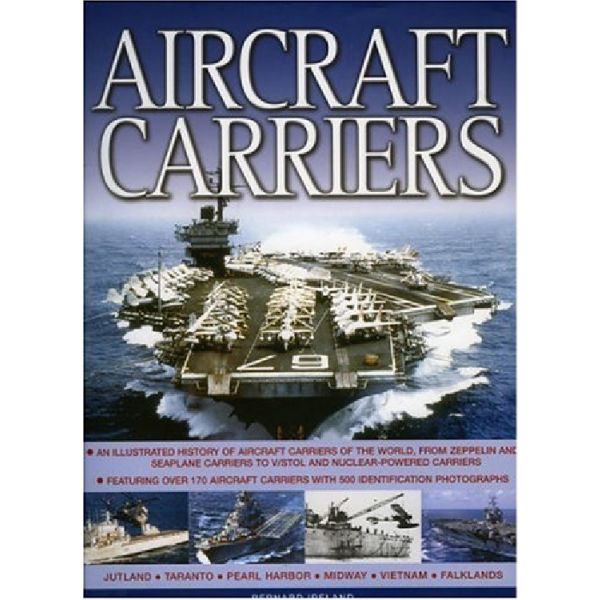 ILLUSTRATED GUIDE TO AIRCRAFT CARRIERS OF THE WO