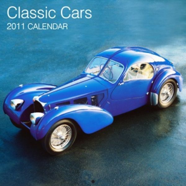 CLASSIC CARS 2011. /стенен календар/