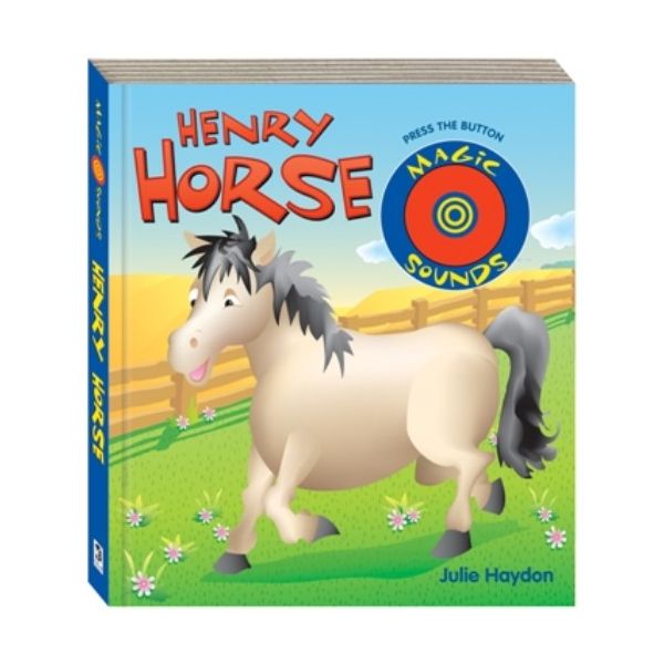 HENRY HORSE. With Magic Sounds. (Julie Haydon)