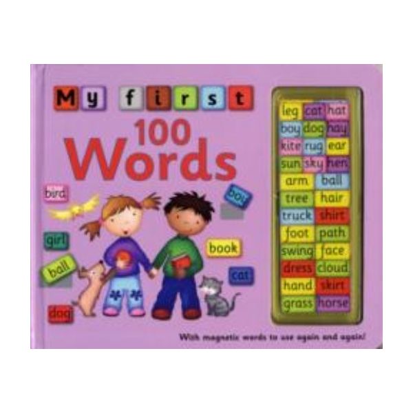 MY FIRST 100 WORDS. With magnetic words to use a