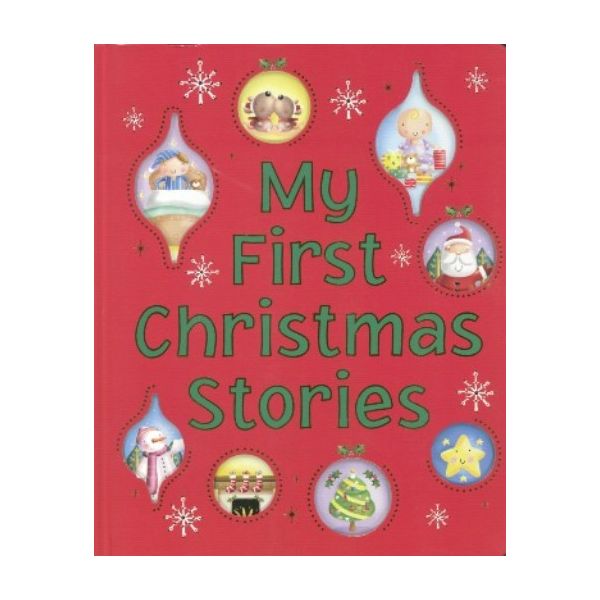 MY FIRST CHRISTMAS STORIES.
