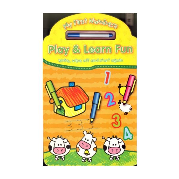 PLAY & LEARN FUN: My First Numbers. Write, wipe