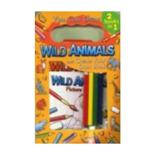 WILD ANIMALS and Create Your Own Book. You Can D