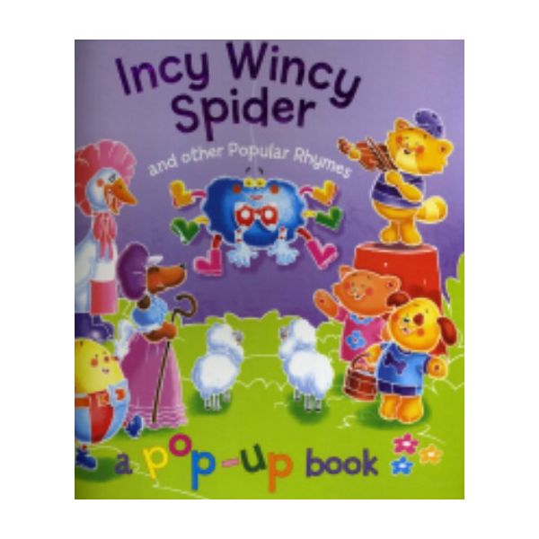 INCY WINCY SPIDER & OTHER POPULAR RHYMES: Pop-up