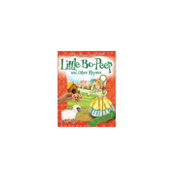 LITTLE BO-PEEP and Other Rhymes. “Nursery Rhymes
