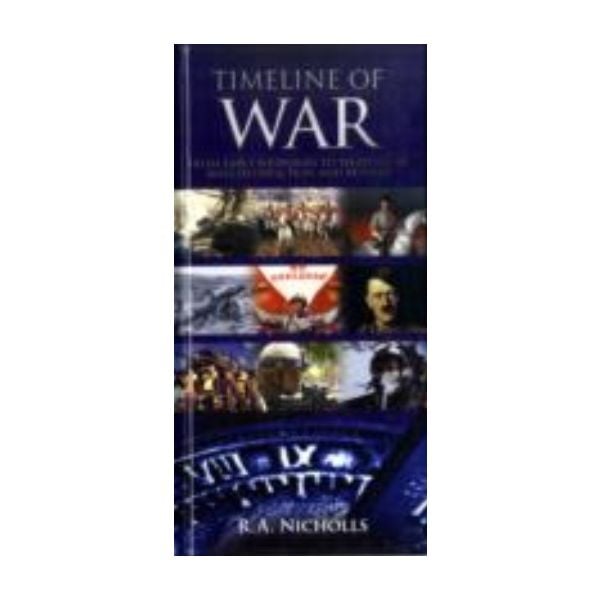 TIMELINE OF WAR. (Rod Nicholls)