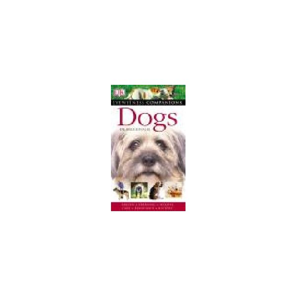 DOGS: Eyewitness Companions. PB, “DK“