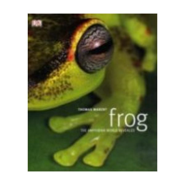 FROG: The Amphibian World Revealed. (Thomas Mare