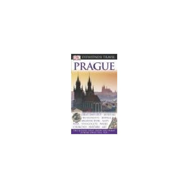 PRAGUE: DORLING KINDERSLEY EYEWITNESS TRAVEL GUI