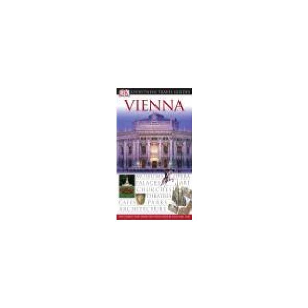 VIENNA: DORLING KINDERSLEY EYEWITNESS TRAVEL GUI