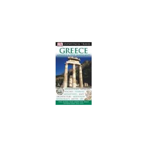 GREECE: Athens & The Mainland: DORLING KINDERSLE