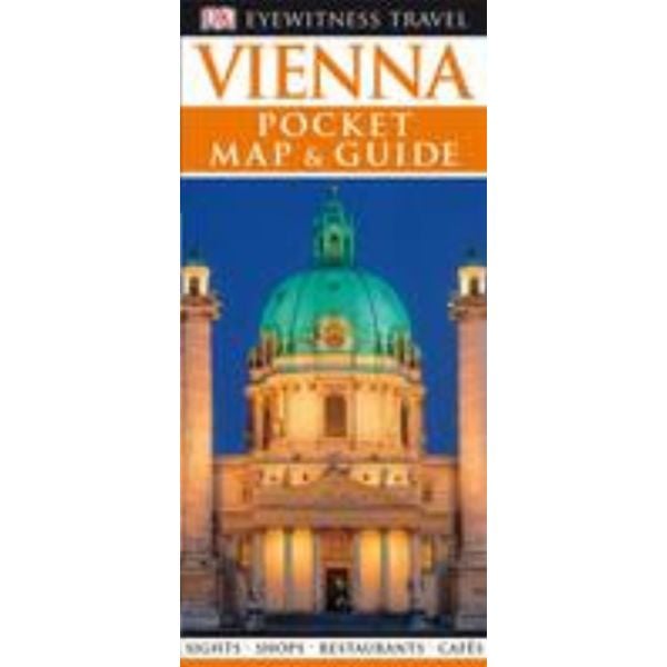 VIENNA: Pocket Map & Guide. “DK Eyewitness Trave