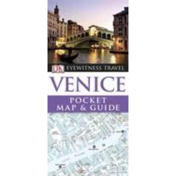 VENICE: Pocket Map & Guide. “DK Eyewitness Trave