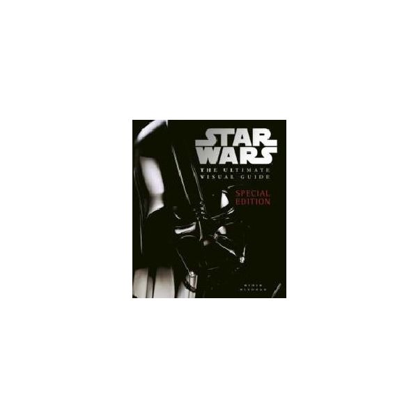 STAR WARS: The ultimate visual guide.  HB, “DK“