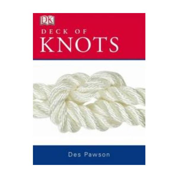 DECK OF KNOTS. (Des Pawson), “DK“