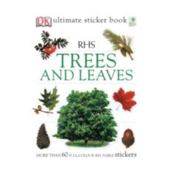 RHS TREES AND LEAVES: Ultimate Sticker Book. “DK