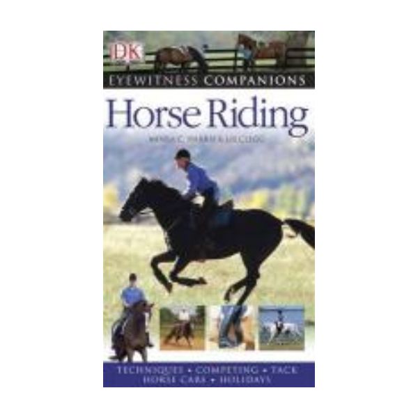 HORSE RIDING. (Moira C. Harris and Lis Clegg), “