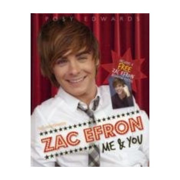 ZAC EFRON: Me and You - Star of High School Musi
