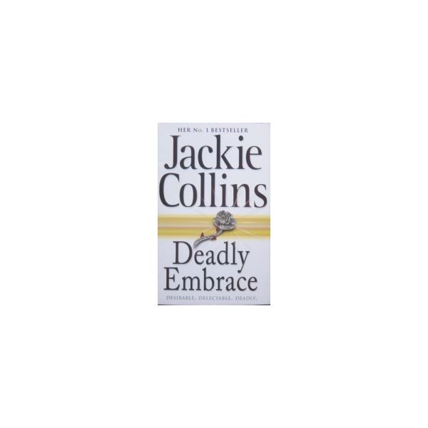 DEADLY EMBRACE. (J.Collins), “Pocket books“