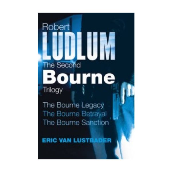 SECOND BOURNE_THE: Trilogy. (Robert Ludlum)