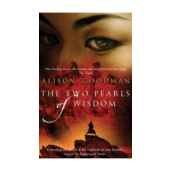 TWO PEARLS OF WISDOM_THE. (Alison Goodman)